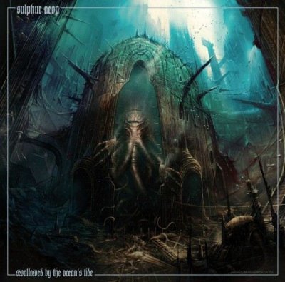 Sulphur Aeon - Swallowed by the Ocean's Tide (2012) EXSite.pl Sulphur Aeon - Swallowed by the Ocean's Tide (2012) EXSite.pl
