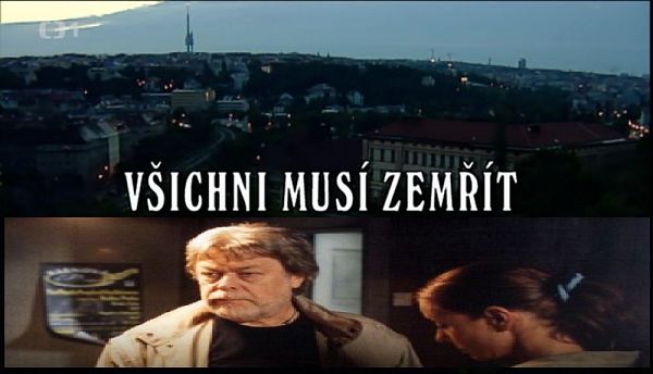 Všichni musí zemřít (2004)