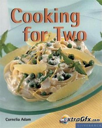 Cooking for Two (Quick & Easy) Cooking for Two (Quick & Easy)