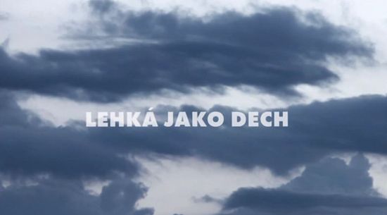 Lehká jako dech (2013)