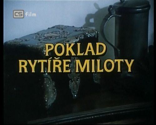 Poklad rytíře Miloty (1989)