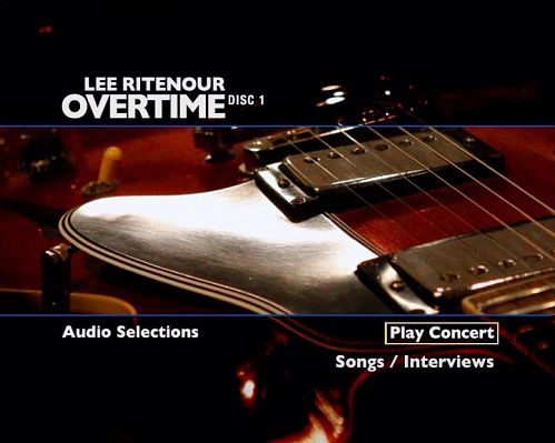 Lee Ritenour - Overtime (2005)  DVD5+DVD9