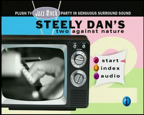 Steely Dan - Two Against Nature (2003)  DVD9