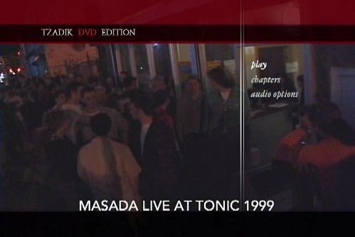 Masada - Live At Tonic 1999 (2004)  DVD5