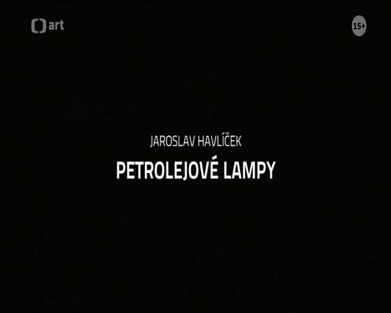 Petrolejové lampy (2003)