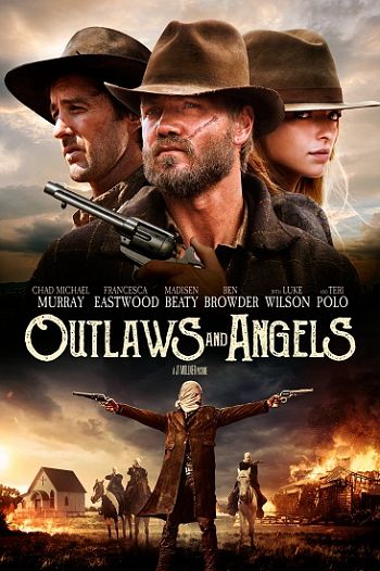 Re: Psanci a andělé / Outlaws and Angels (2016)