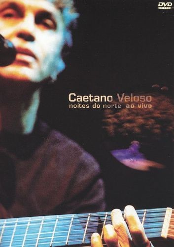 Caetano Veloso - Noites Do Norte Ao Vivo (2002)  DVD9