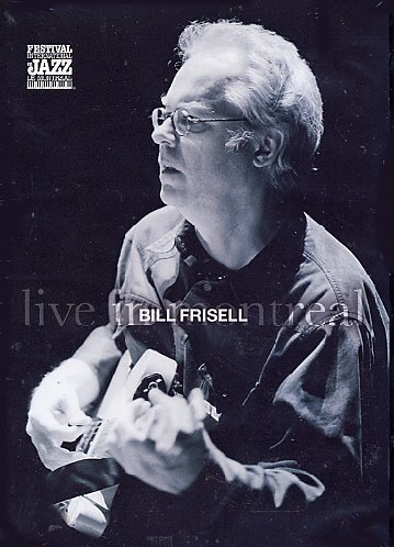 Bill Frisell - Live in Montreal (2009)  DVD9