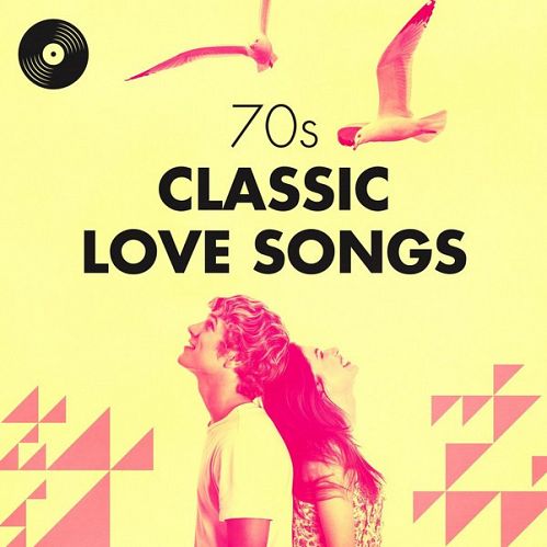 VA - 70s Classic Love Songs (2016)