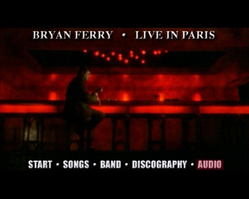 Bryan Ferry: In Concert - Live In Paris At Le Grand Rex