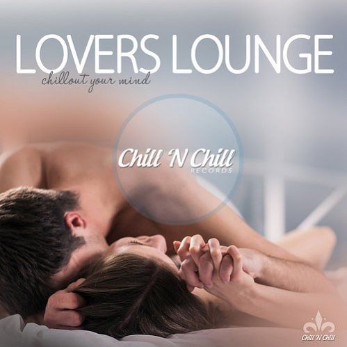 VA - Lovers Lounge Chillout Your Mind (2017)