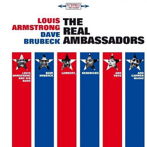 Louis Armstrong, Dave Brubeck - The Real Ambassadors (2012)