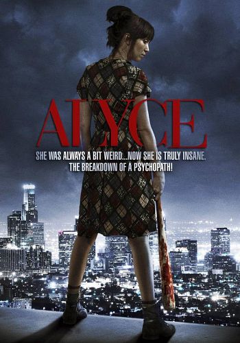 Re: Alyce / Alyce Kills (2011)