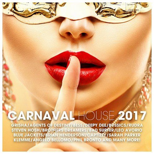 VA - Carnaval House 2017 (2017)