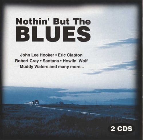 VA - Nothin' But The Blues [2CD] (2001)
