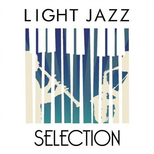 VA - Light Jazz Selection (2015)