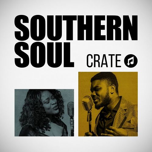 VA - Southern Soul Crate (2017)