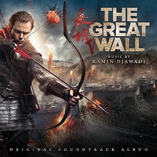 Ramin Djawadi - The Great Wall (2017)