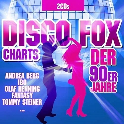 VA - Disco Fox Charts der 90er Jahre (2017)