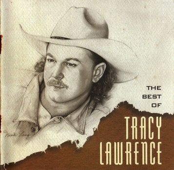 Re: Tracy Lawrence