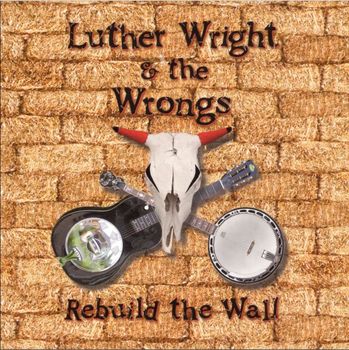 Luther Wright & The Wrongs