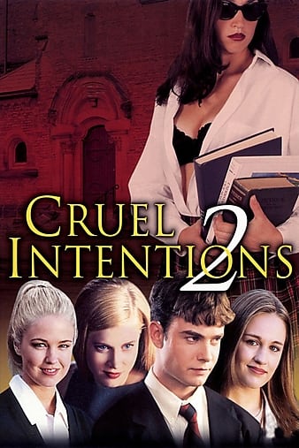 Velmi nebezpečné známosti 2 / Cruel Intentions 2 (2000)