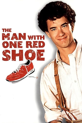 Muž s červenou botou / The Man with One Red Shoe (1985)