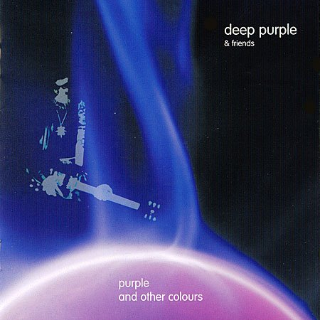 Deep Purple & Friends - Purple And Other Colours (2003) FLAC