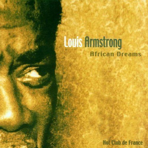 Louis Armstrong - African Dreams (2000)  FLAC