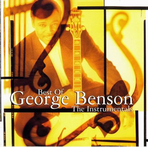 George Benson - Best Of George Benson: The Instrumentals