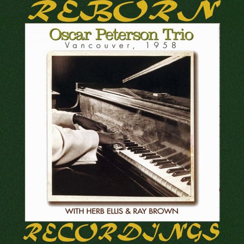 The Oscar Peterson Trio - Vancouver, 1958 (2018)  FLAC