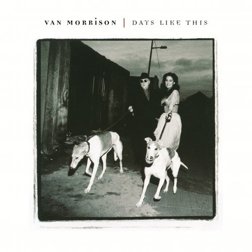 Van Morrison - Days Like This (Remastered) (2020) [Hi-Res]