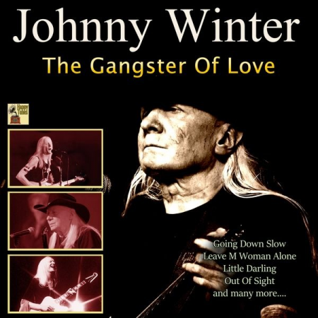 Johnny Winter - The Gangster of Love (2020) FLAC