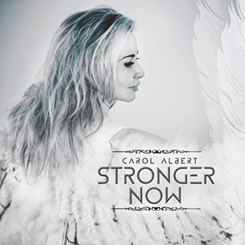 Carol Albert - Stronger Now (2020)  FLAC