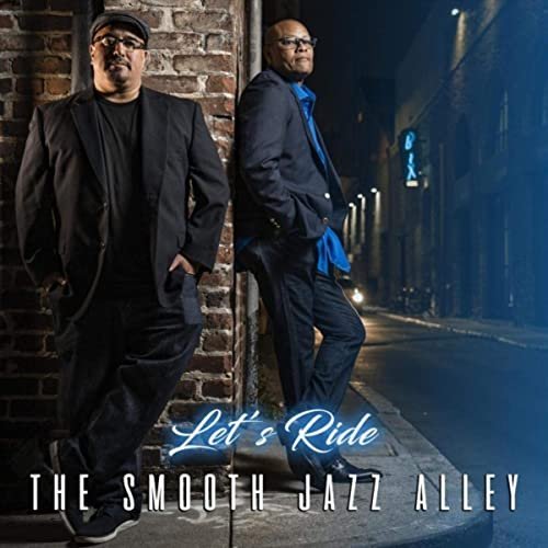 The Smooth Jazz Alley - Let's Ride (2020)  FLAC