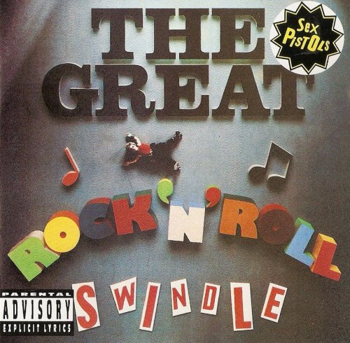 Sex Pistols - The Great Rock 'N' Roll Swindle (1979) {1993,