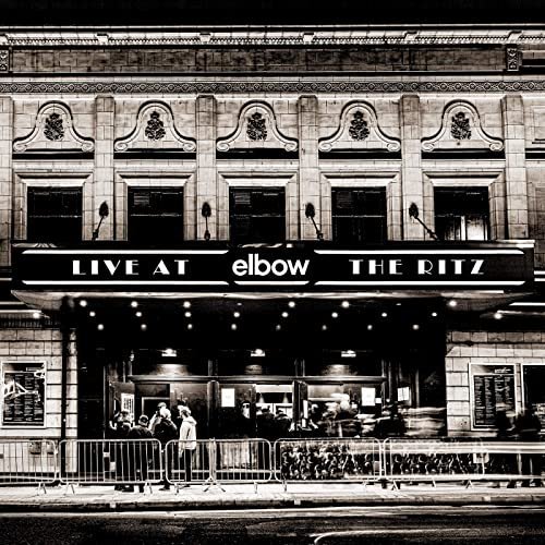 Elbow - Live at The Ritz: An Acoustic Performance (2020)