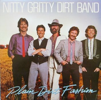Re: Nitty Gritty Dirt Band