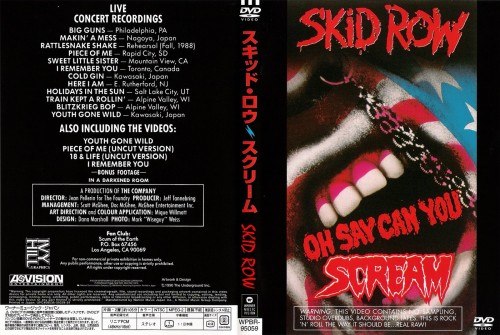 Skid Row - Oh Say Can You Scream (1990)