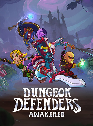 Re: Dungeon Defenders: Awakened (2020)