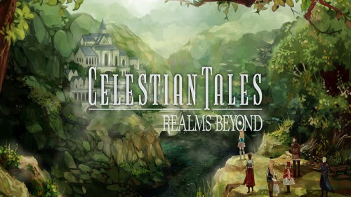 Re: Celestian Tales: Realms Beyond (2020)