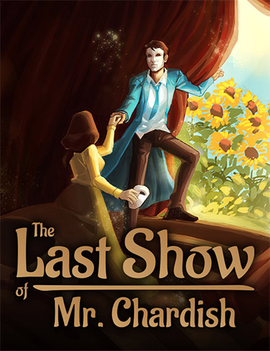 Re: The Last Show of Mr. Chardish (2020)