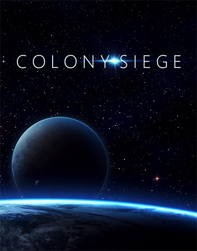 Re: Colony Siege (2020)