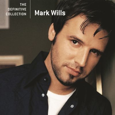 Re: Mark Wills
