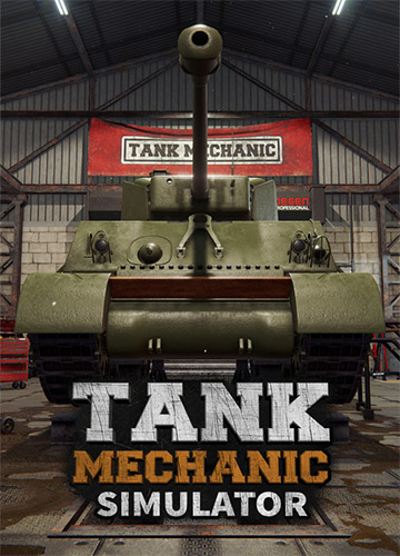 Re: Tank Mechanic Simulator (2020)