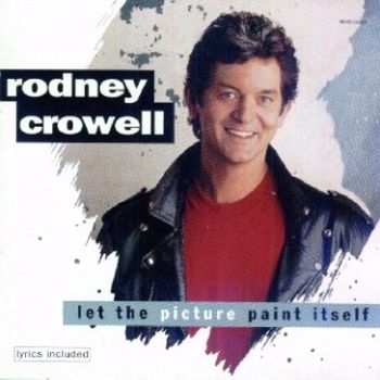 Re: Rodney Crowell