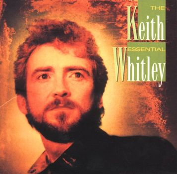 Re: Keith Whitley