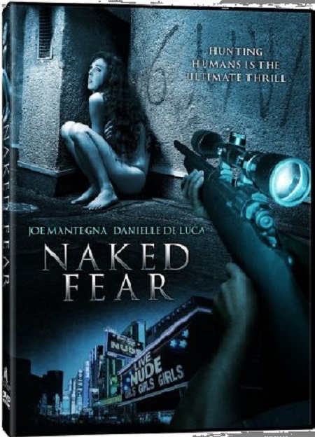Nahá kořist / Naked Fear (2007)