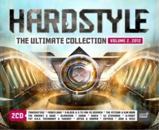 Hardstyle The Ultimate Collection 2012 Vol 2 (2012)