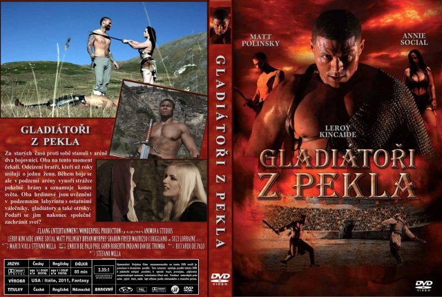 Re: Gladiátoři z pekla / Kingdom of Gladiators (2011)